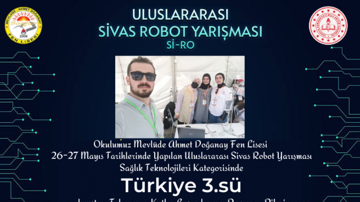 Okulumuz Uluslararası Sivas Robot Yarışması Türkiye 3. sü Oldu